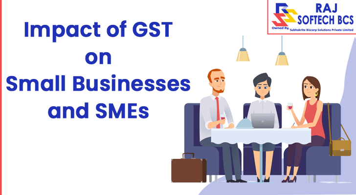 Impact of GST on Small Businesses